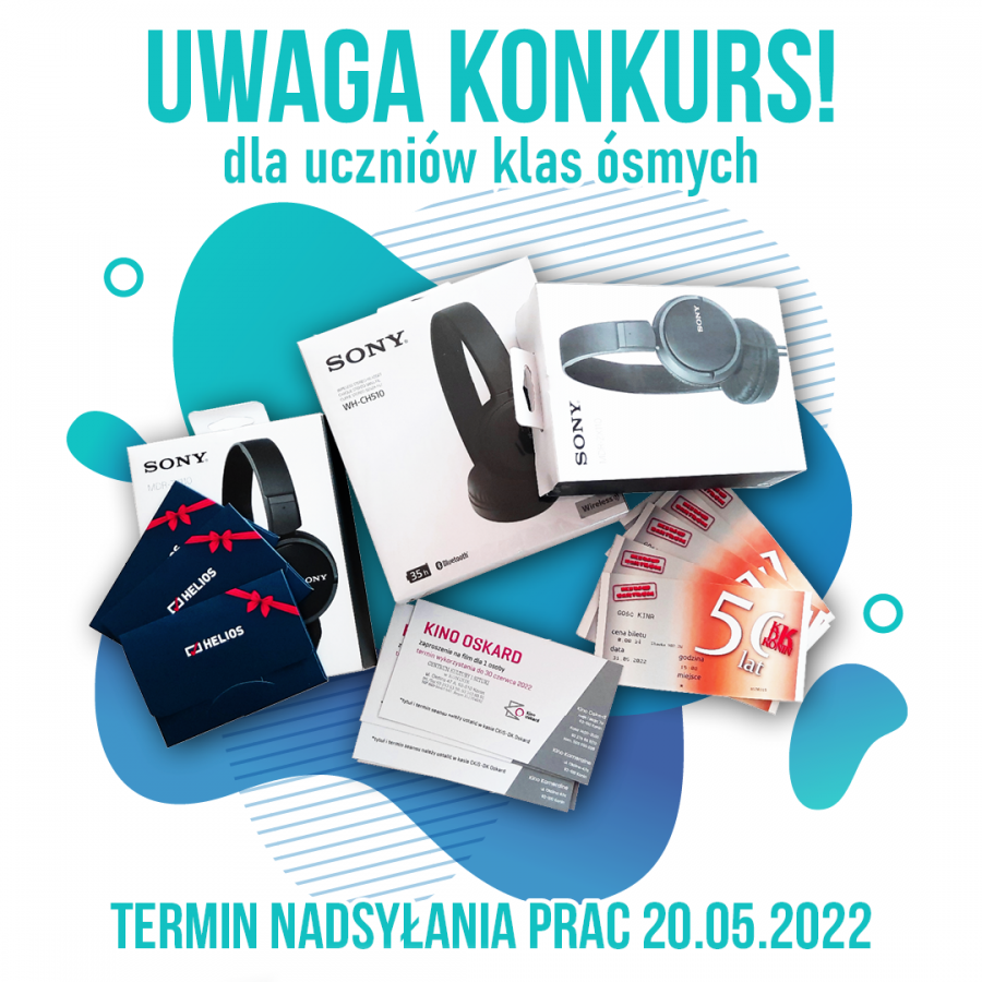 napis konkurs dla uczniów klas ósmych, zdjęcie nagród (słuchawki, bilety do kina)